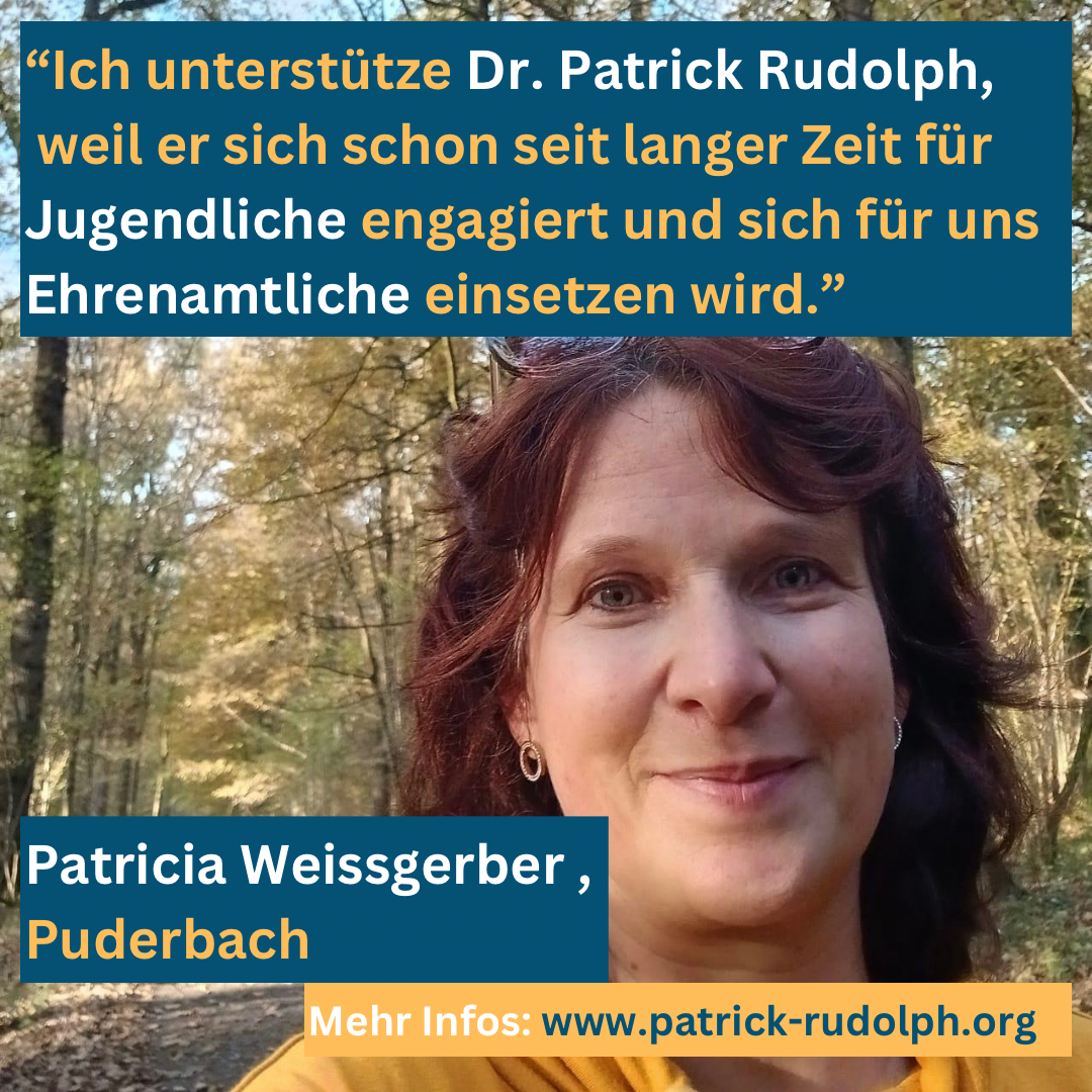 Patricia Weissgerber spricht über ihre Unterstützung für Dr. Patrick Rudolph.